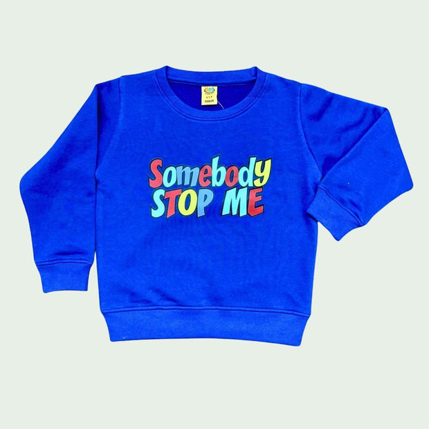 BOYS & GIRLS SOMBODY STOP ME FLEECE SWEATSHIRT - ROYAL BLUE