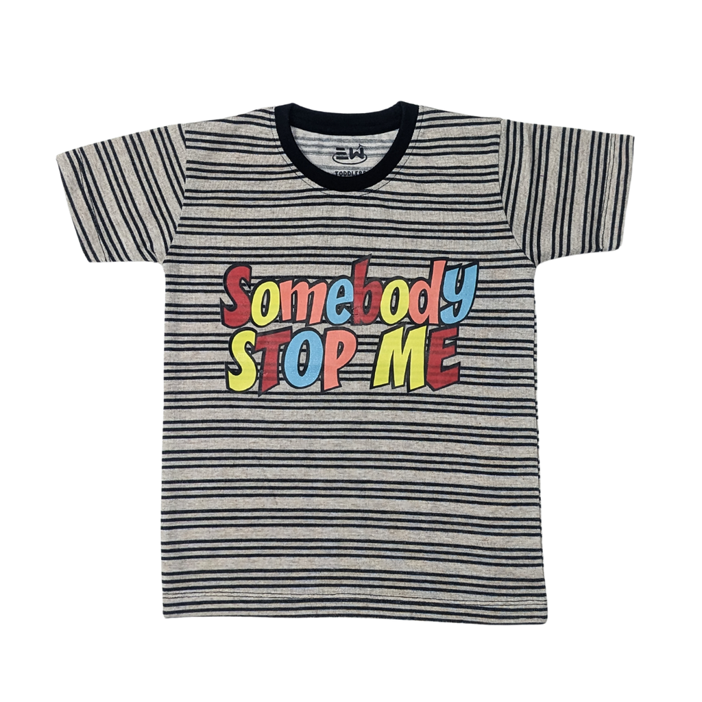 Somebody Stop Me" Striped Toddler Tee – Fun & Trendy Kids' Shirt