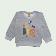 INFANTS BOYS & GIRLS PRINTED DREAM BIG SWEATSHIRT - H.GRAY