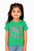 Girls Green Graphic T-Shirt – Make Space For Girls | Soft Cotton Tee