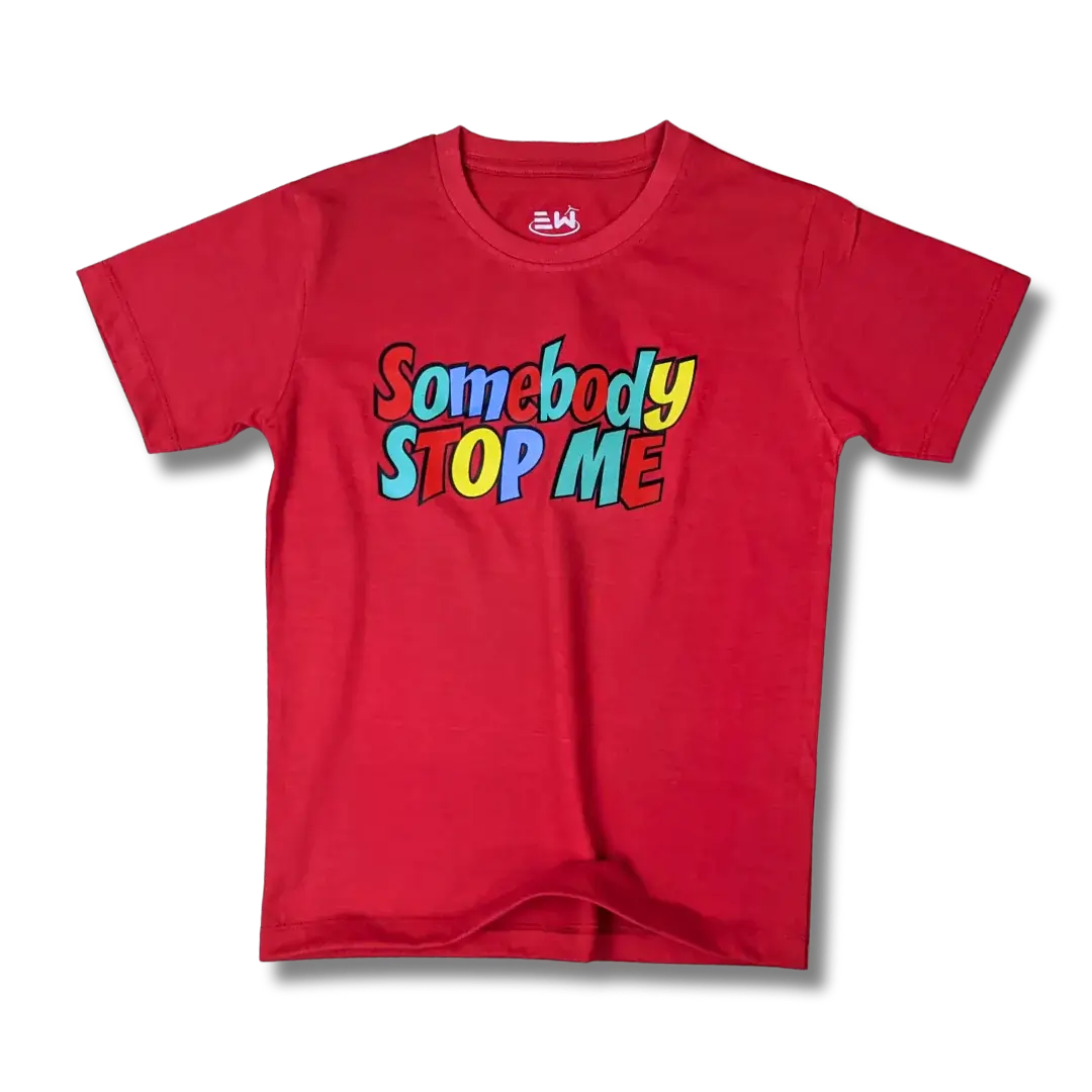Somebody Stop me Printed Single Jersey T-Shirt
