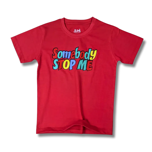 Somebody Stop me Printed Single Jersey T-Shirt